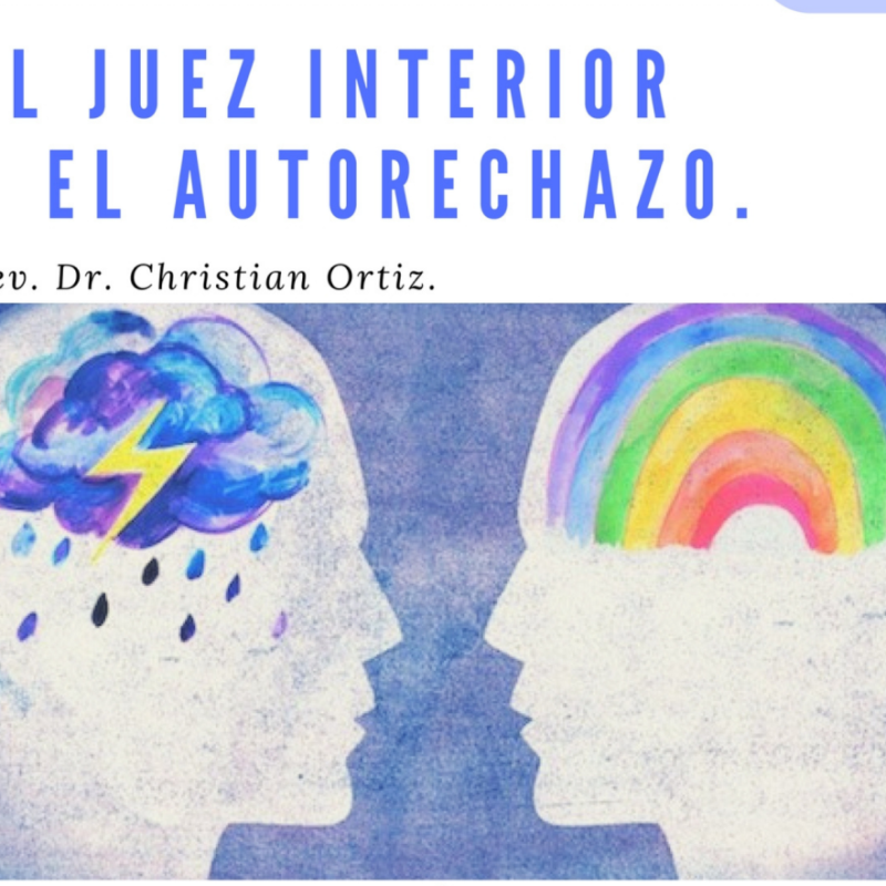El Juez interior y el Autorechazo. Christian&nbsp;Ortiz.
